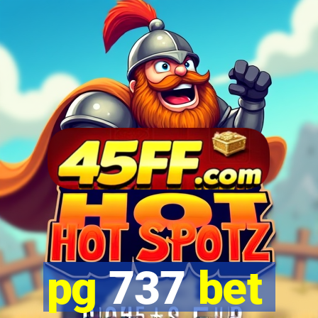 pg 737 bet